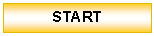 Textfeld: START